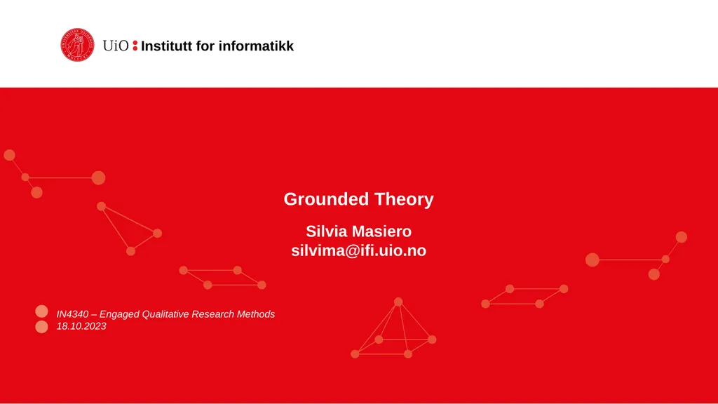 Grounded Theory Silvia Masiero silvima@ifi.uio.no
