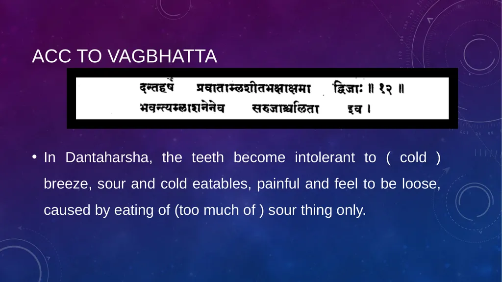 Dental Disorders in Ayurveda Danta Rogas Ayurveda - slide 9 of 28