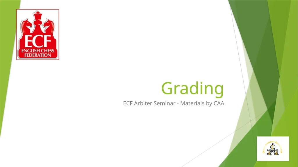 Grading ECF Arbiter Seminar - Materials by CAA - slide 1 of 5