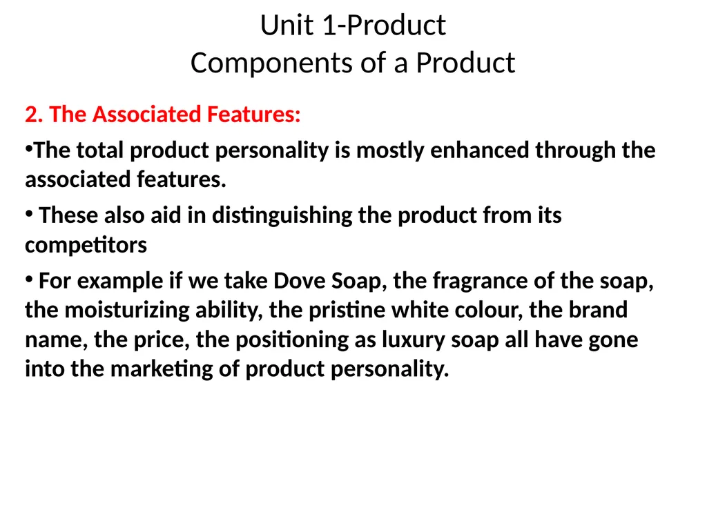 Unit 1-Product Session 1 –Meaning and Importance - slide 3 of 24