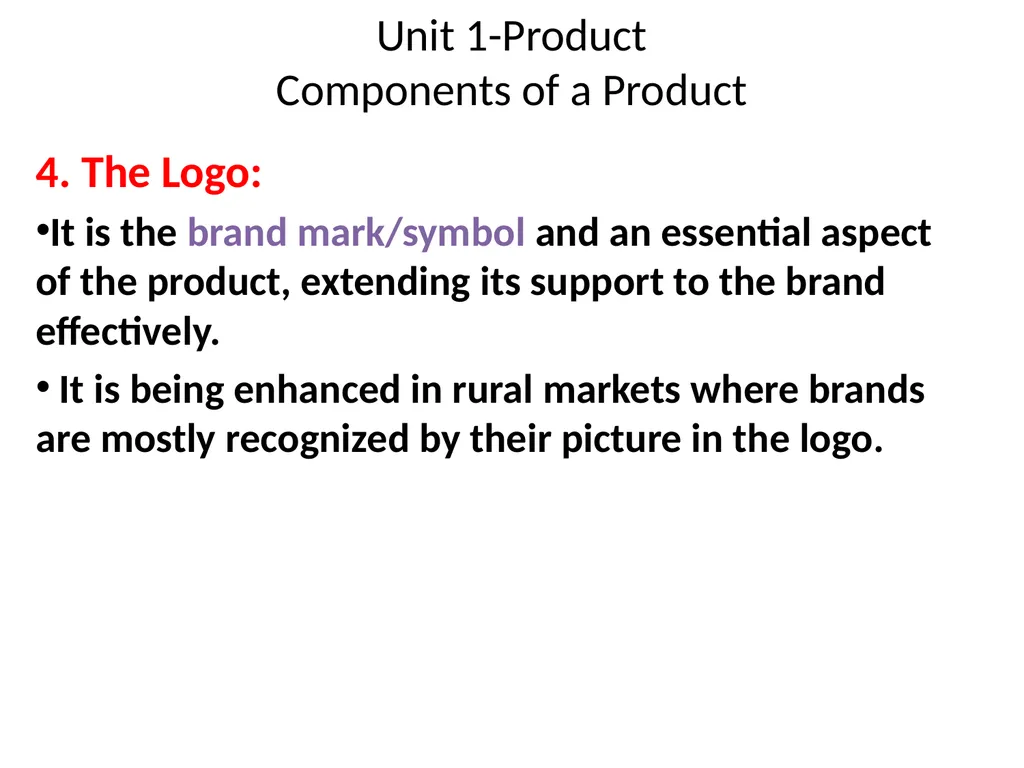 Unit 1-Product Session 1 –Meaning and Importance - slide 5 of 24