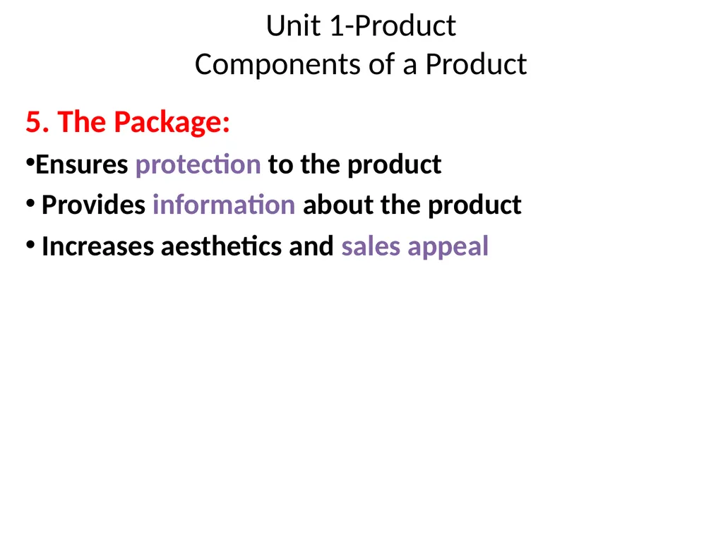 Unit 1-Product Session 1 –Meaning and Importance - slide 6 of 24