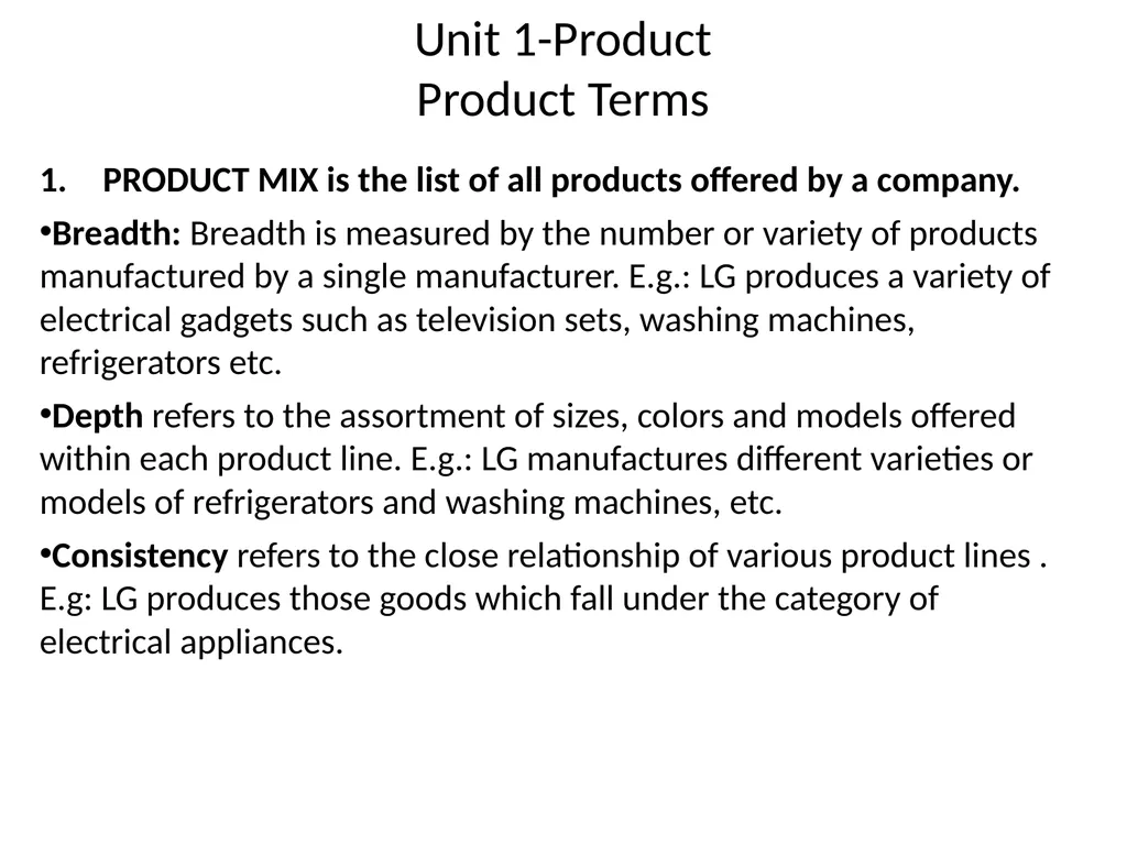 Unit 1-Product Session 1 –Meaning and Importance - slide 19 of 24