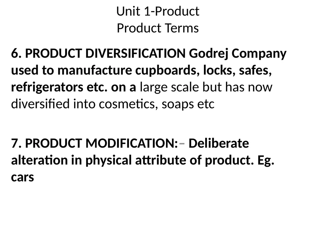 Unit 1-Product Session 1 –Meaning and Importance - slide 22 of 24