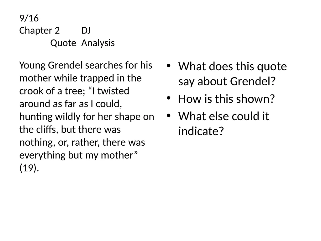 Grendel by John Gardner Passages & Dialectical - slide 18 of 43