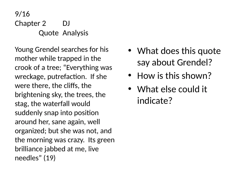 Grendel by John Gardner Passages & Dialectical - slide 19 of 43