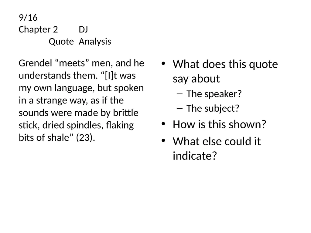 Grendel by John Gardner Passages & Dialectical - slide 21 of 43