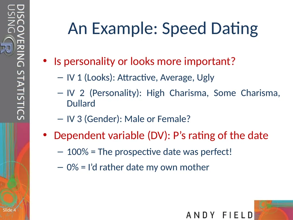Slide 1 Mixed ANOVA (GLM 5) Prof. Andy Field Slide - slide 4 of 26