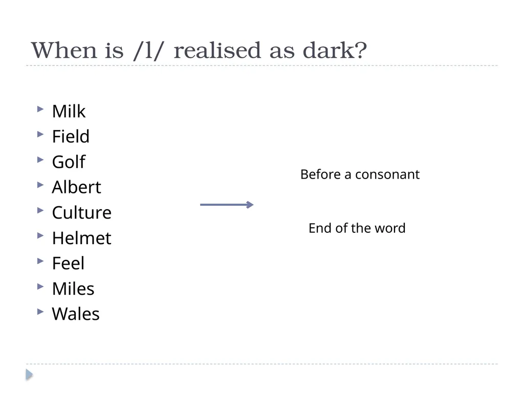 The Pronunciation of /l/ Gerber Luca ET’S TALK - slide 9 of 12