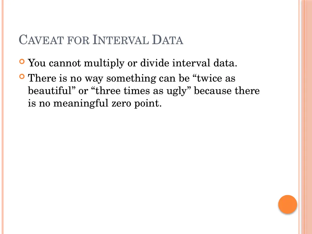 Evaluating Usability Data & Analysis Types of Data - slide 8 of 31