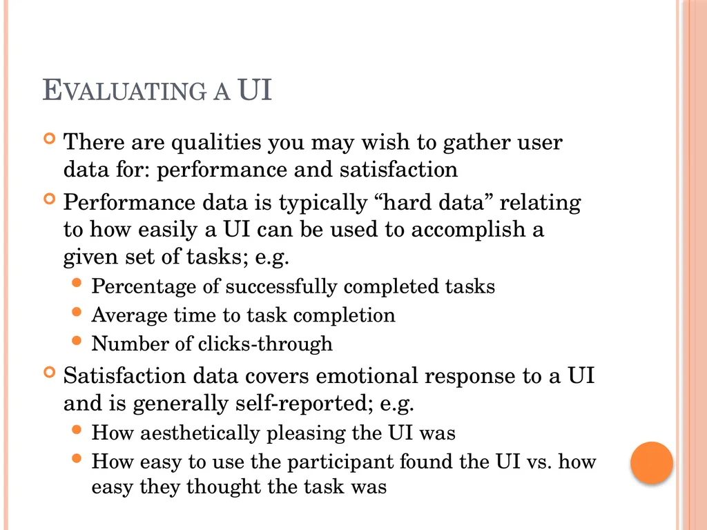 Evaluating Usability Data & Analysis Types of Data - slide 13 of 31