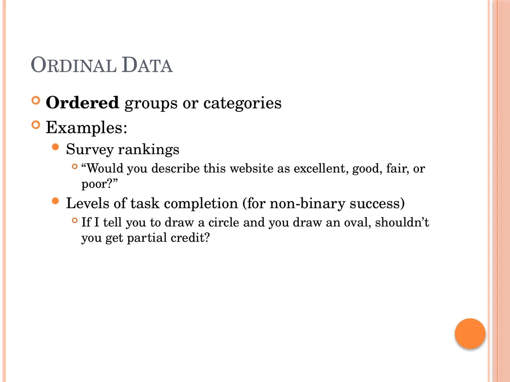 Evaluating Usability Data & Analysis Types of Data - slide 5 of 31