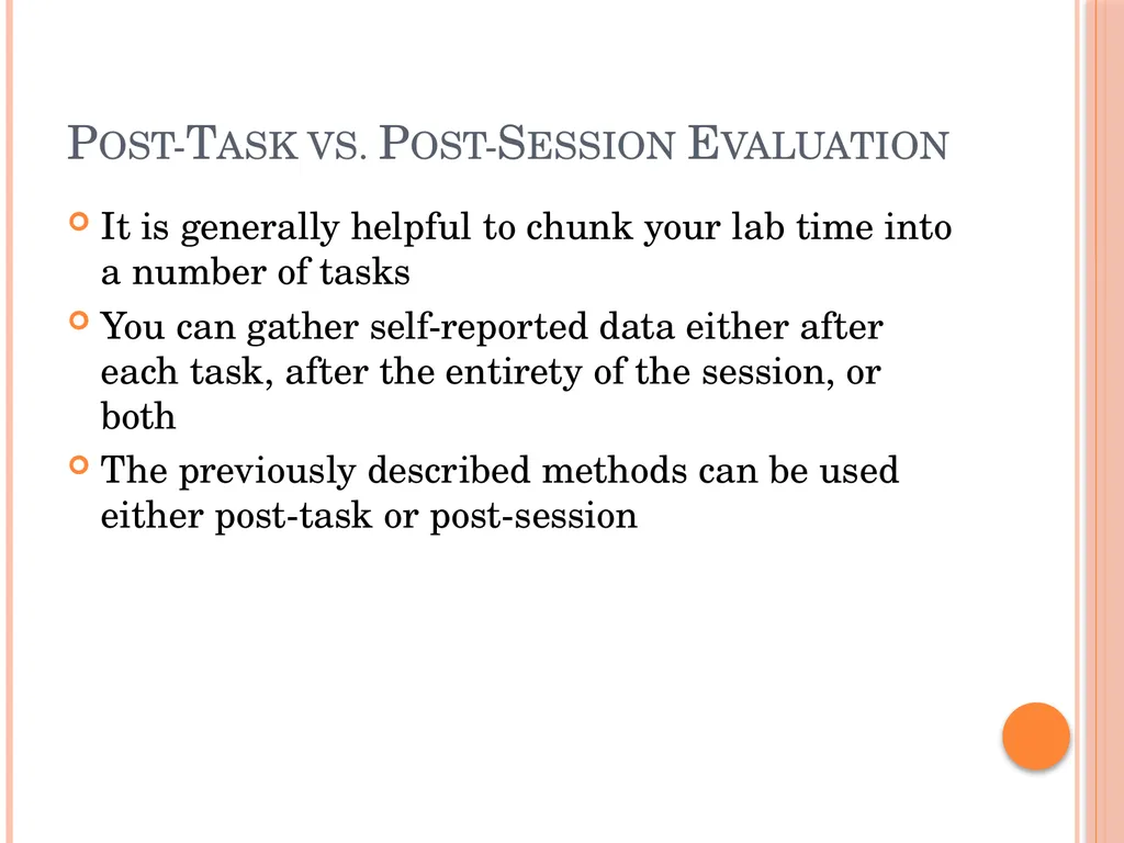 Evaluating Usability Data & Analysis Types of Data - slide 29 of 31