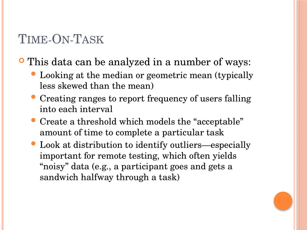 Evaluating Usability Data & Analysis Types of Data - slide 19 of 31