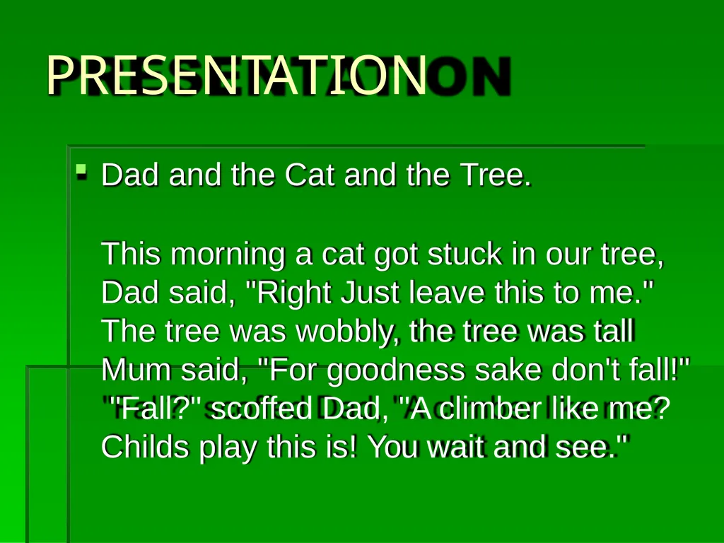 DAD AND THE CAT AND THE TREE KIT WRIGHT - slide 3 of 15