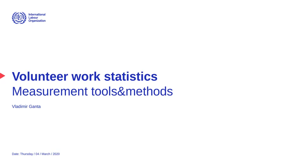 Volunteer work statistics Measurement - slide 1 of 10