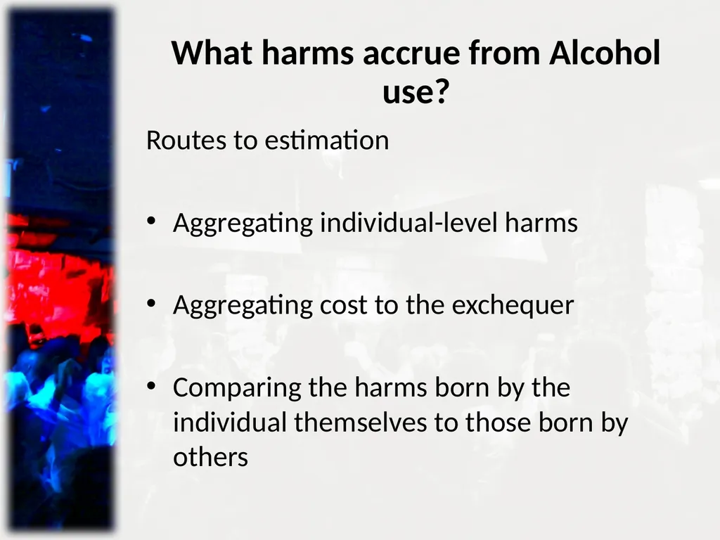 Minimising harm from alcohol misuse: Challenges to - slide 3 of 18