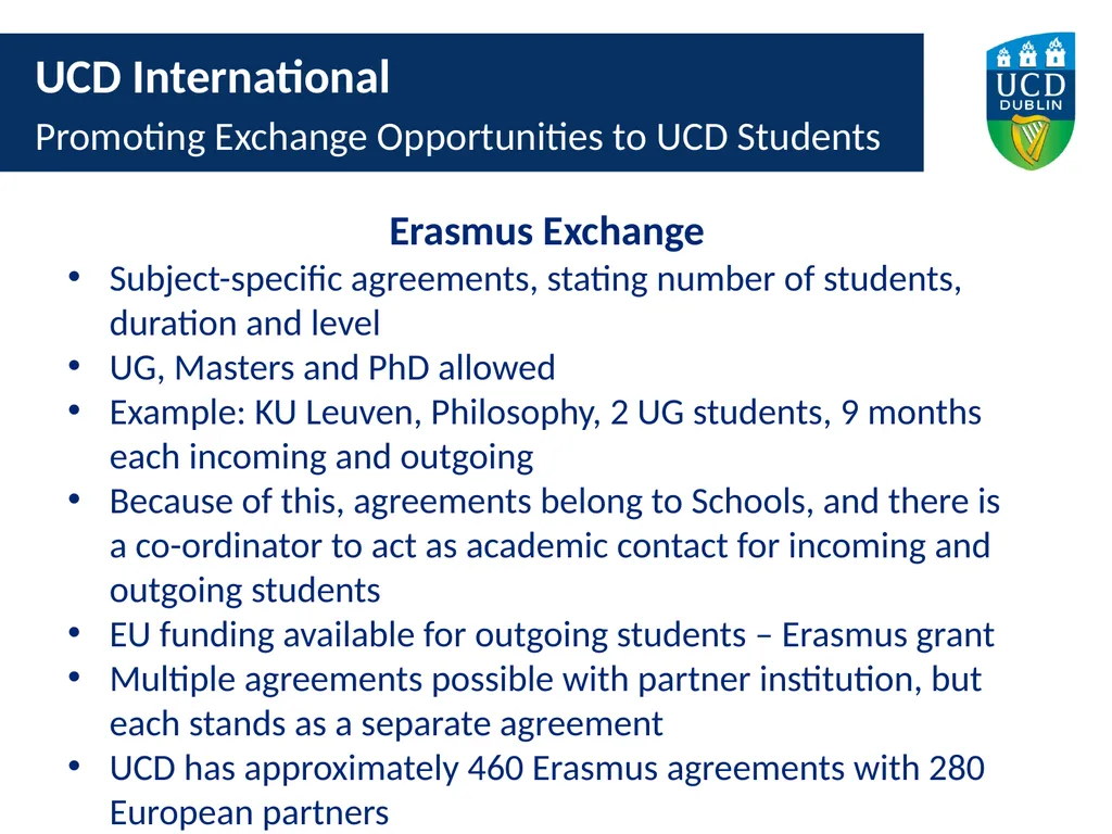 UCD International Promoting Exchange Opportunities - slide 4 of 15