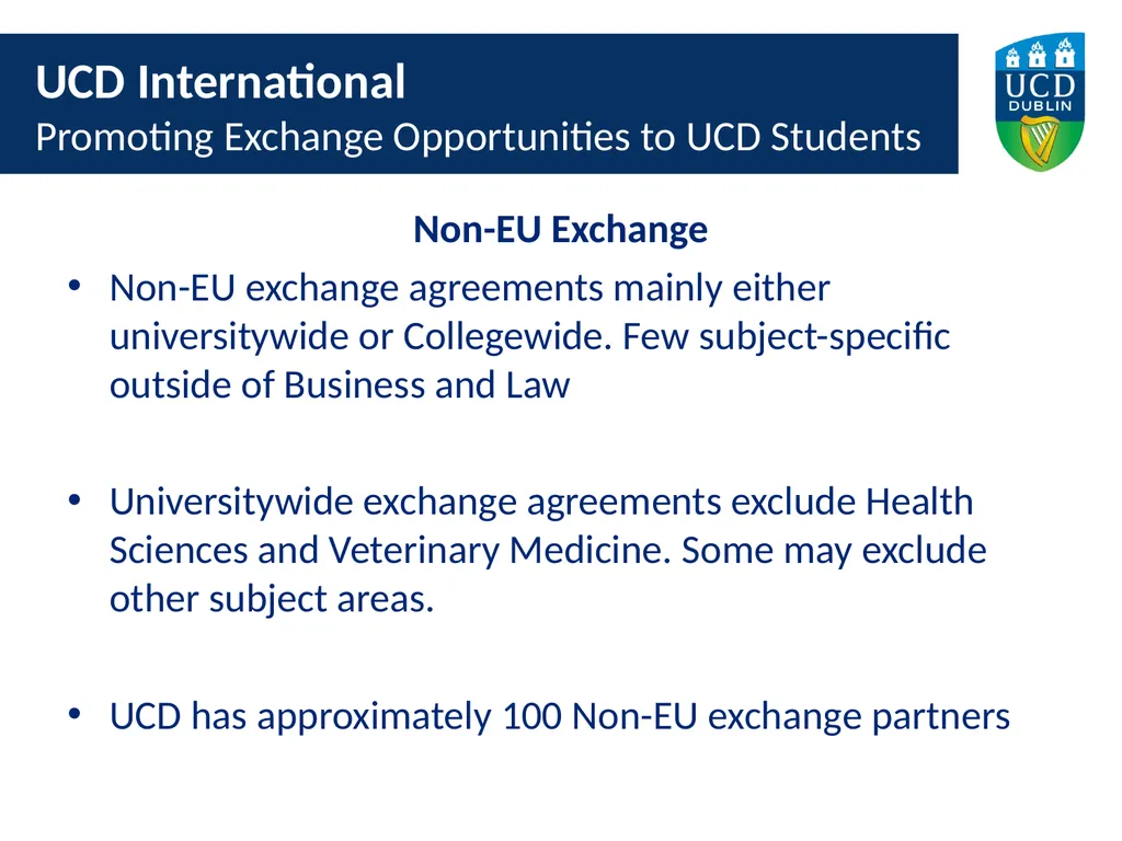 UCD International Promoting Exchange Opportunities - slide 6 of 15