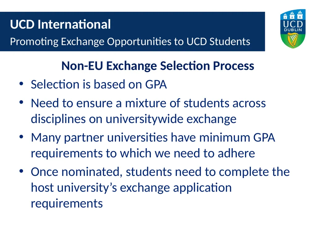 UCD International Promoting Exchange Opportunities - slide 7 of 15