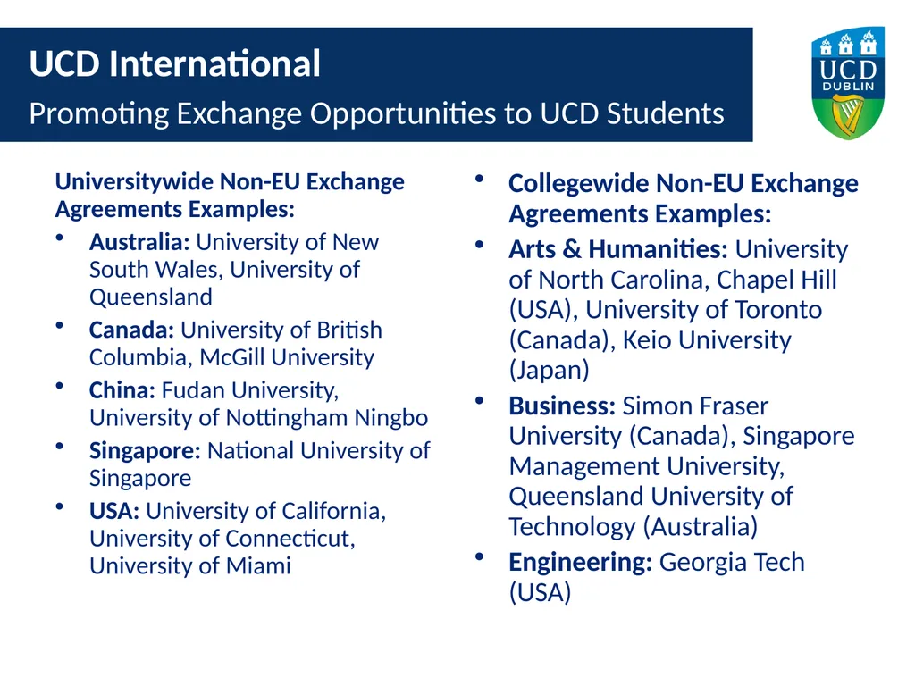 UCD International Promoting Exchange Opportunities - slide 8 of 15