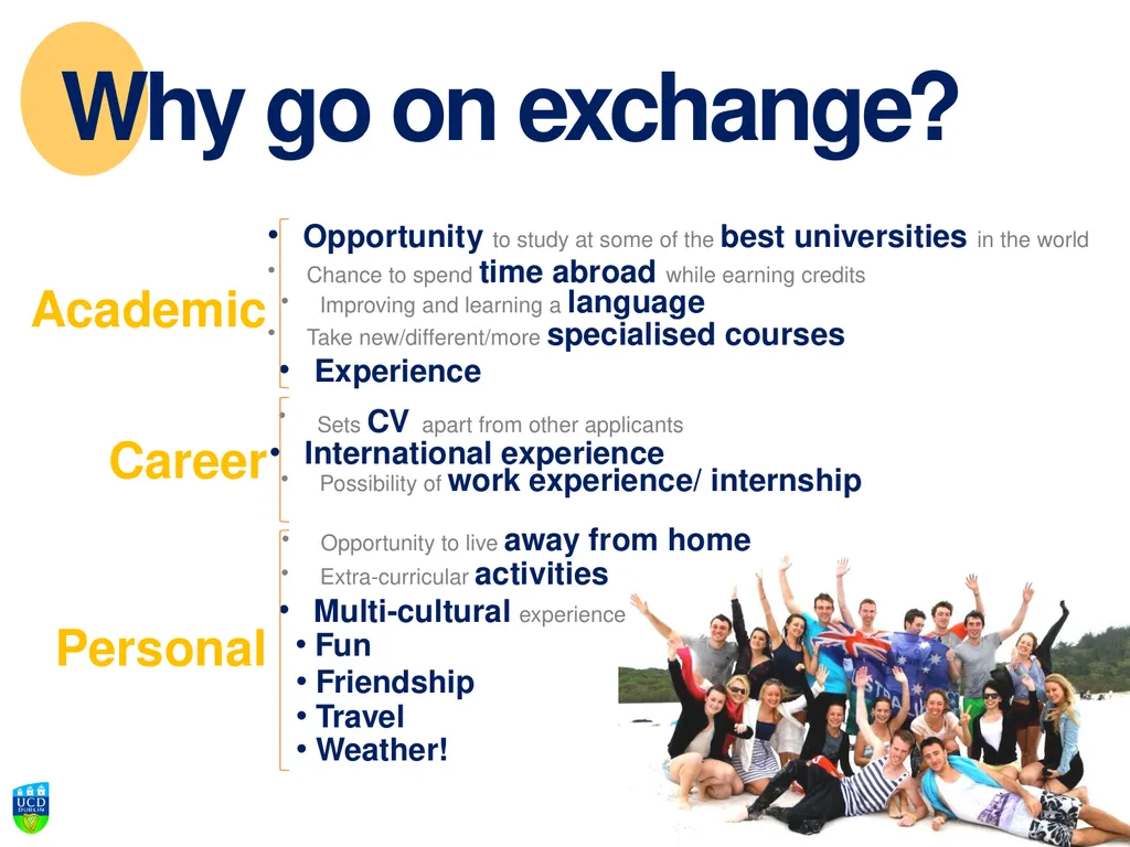 UCD International Promoting Exchange Opportunities - slide 3 of 15