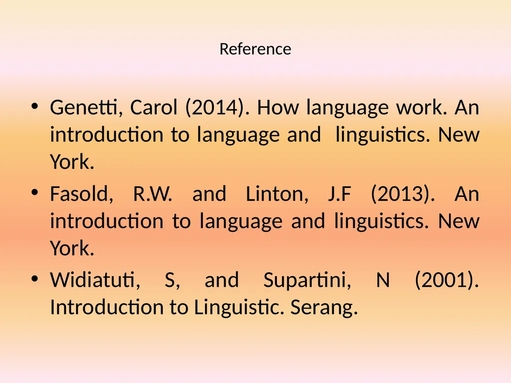 Introduction to Linguistics Syllabus Language - slide 3 of 3