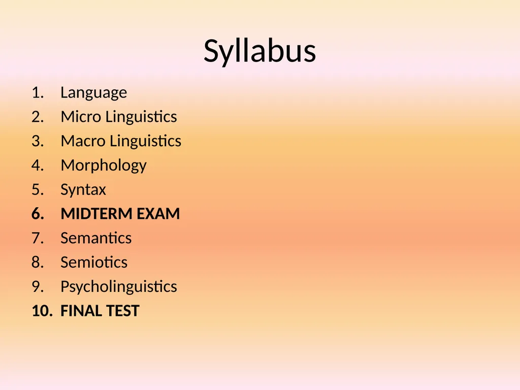 Introduction to Linguistics Syllabus Language - slide 2 of 3