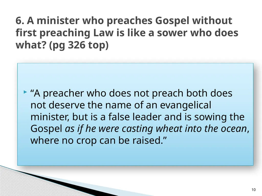 The Proper Distinction Between Law and Gospel by - slide 10 of 27