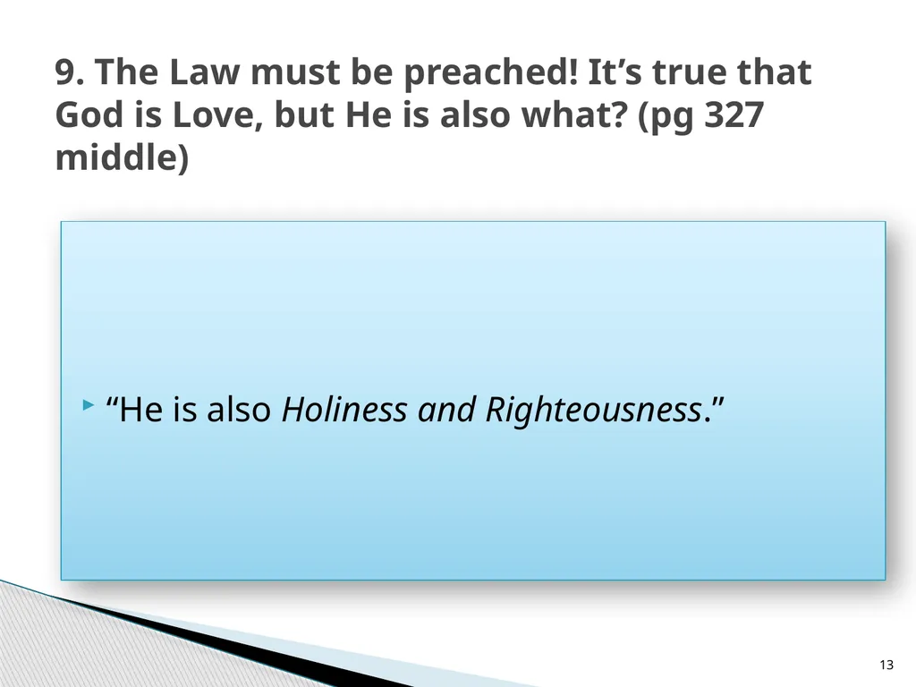 The Proper Distinction Between Law and Gospel by - slide 13 of 27