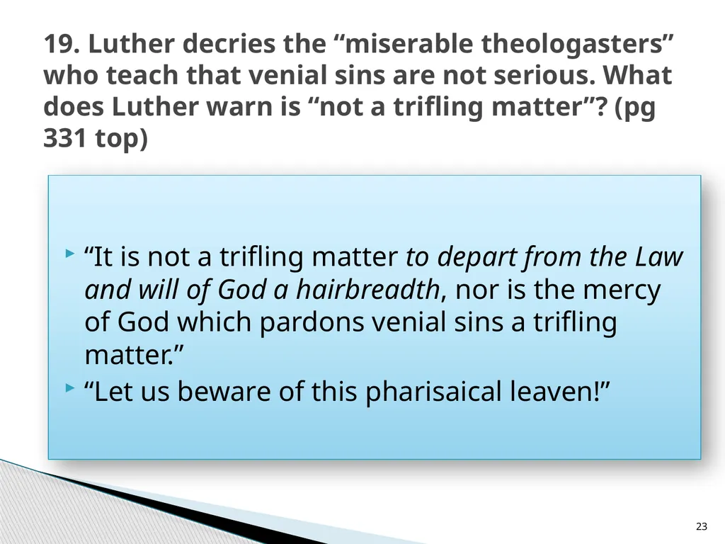 The Proper Distinction Between Law and Gospel by - slide 23 of 27