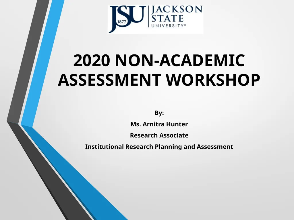 2020 NON-ACADEMIC ASSESSMENT WORKSHOP By: Ms. - slide 1 of 26