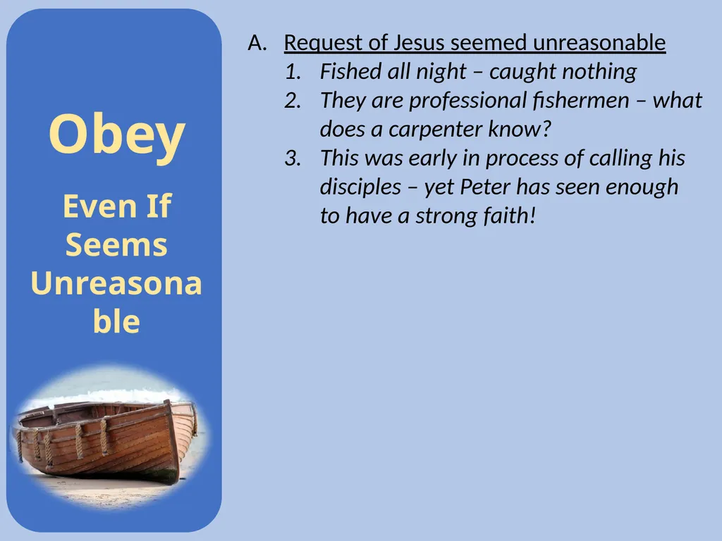 Luke 5:1-11 Call of the First Disciples Setting: - slide 10 of 31
