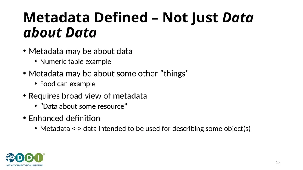 Introduction to Metadata for Research Data - slide 15 of 46