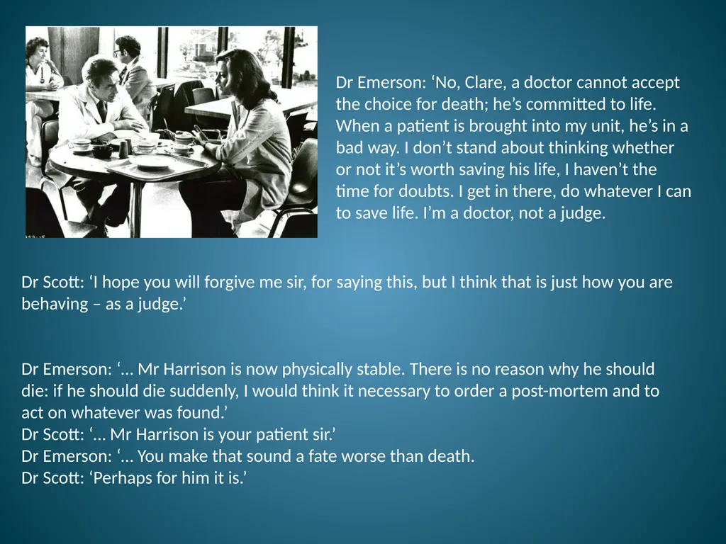Whose Life is it Anyway? by Brian Clark Issues Ken - slide 11 of 14