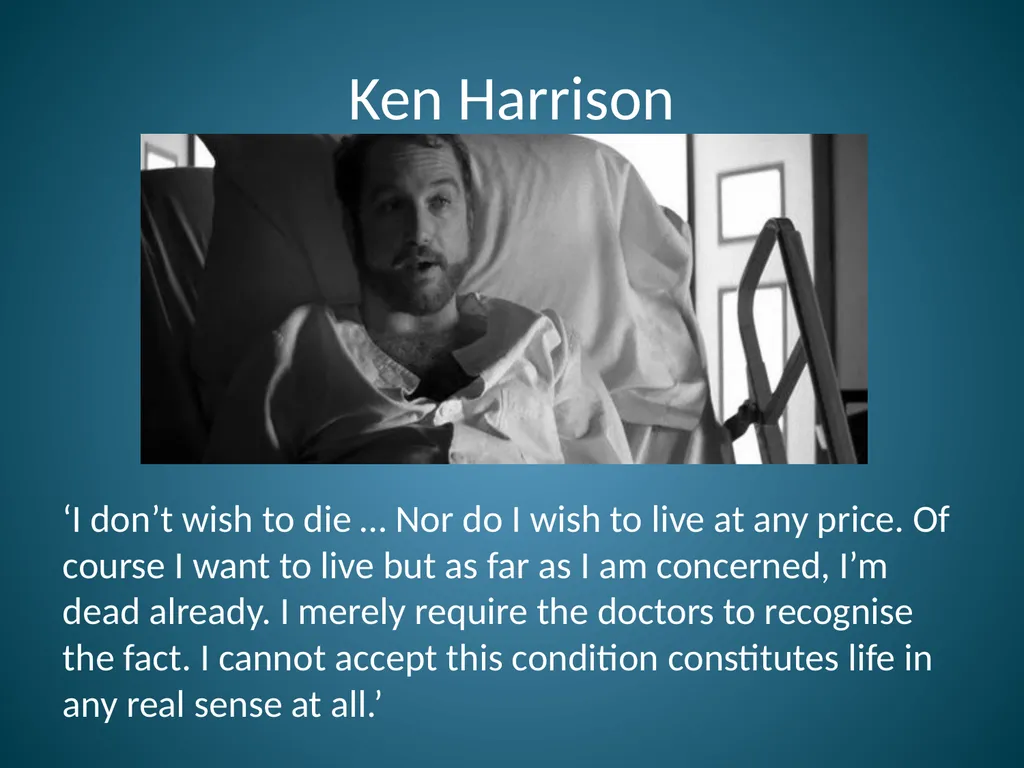 Whose Life is it Anyway? by Brian Clark Issues Ken - slide 5 of 14