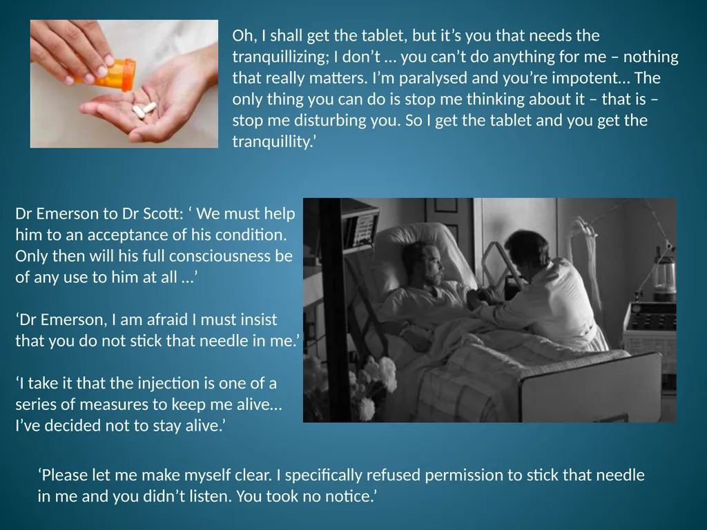 Whose Life is it Anyway? by Brian Clark Issues Ken - slide 8 of 14