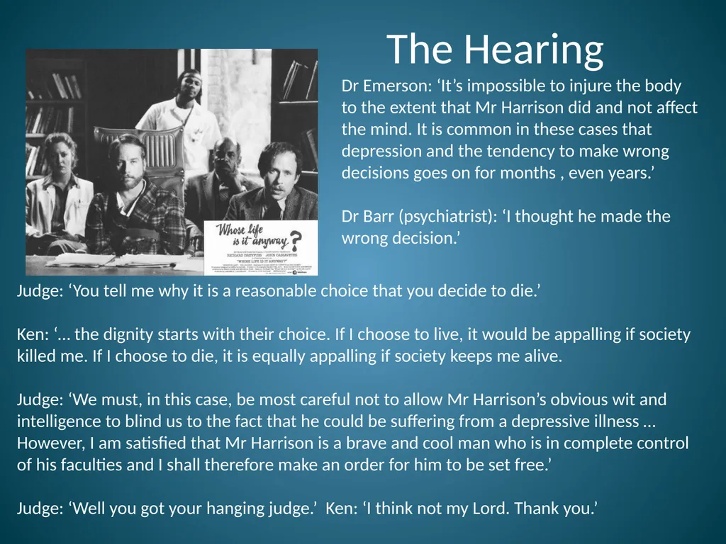Whose Life is it Anyway? by Brian Clark Issues Ken - slide 14 of 14