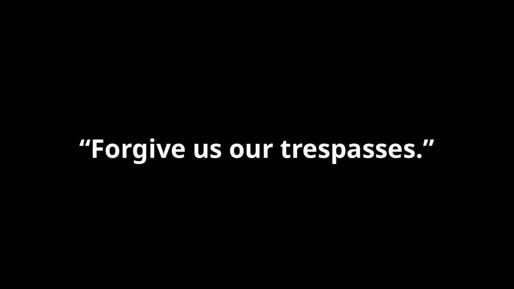 Forgiveness -1- The Need for Repentance “God - slide 10 of 78