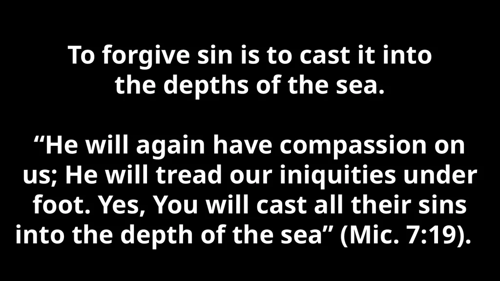 Forgiveness -1- The Need for Repentance “God - slide 59 of 78