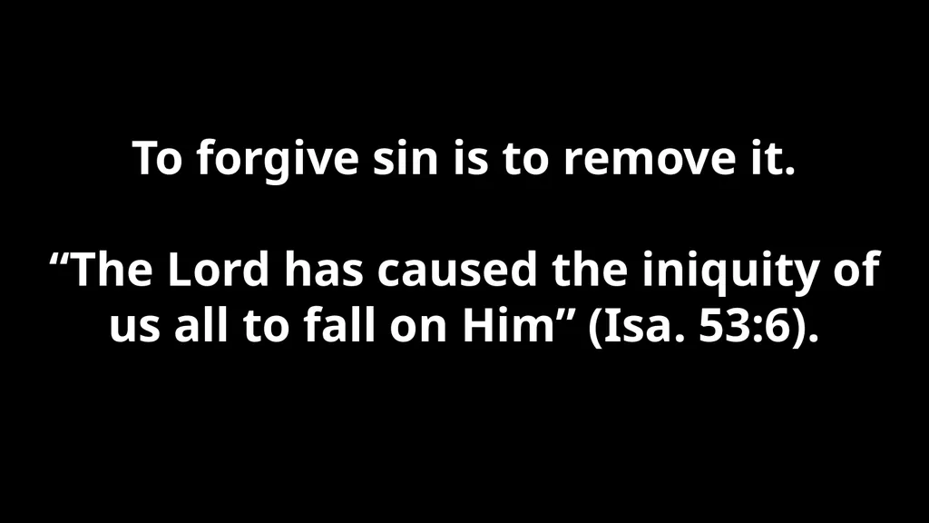 Forgiveness -1- The Need for Repentance “God - slide 55 of 78