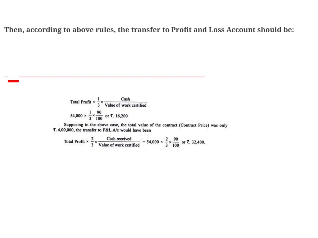 Calculating Profit on Incomplete Contracts in - slide 5 of 5