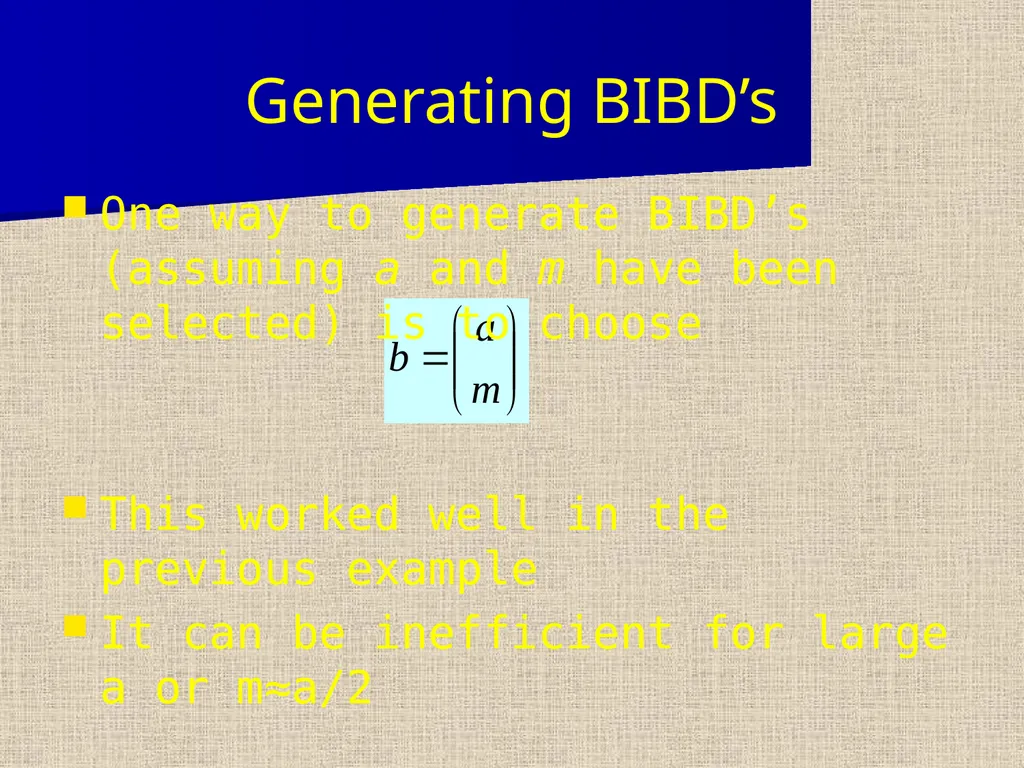 Balanced Incomplete Block Design (BIBD) Notation - slide 3 of 17