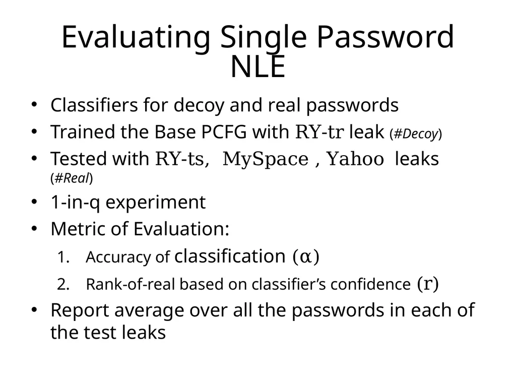 Cracking-Resistant Password Vaults Using Natural - slide 48 of 62