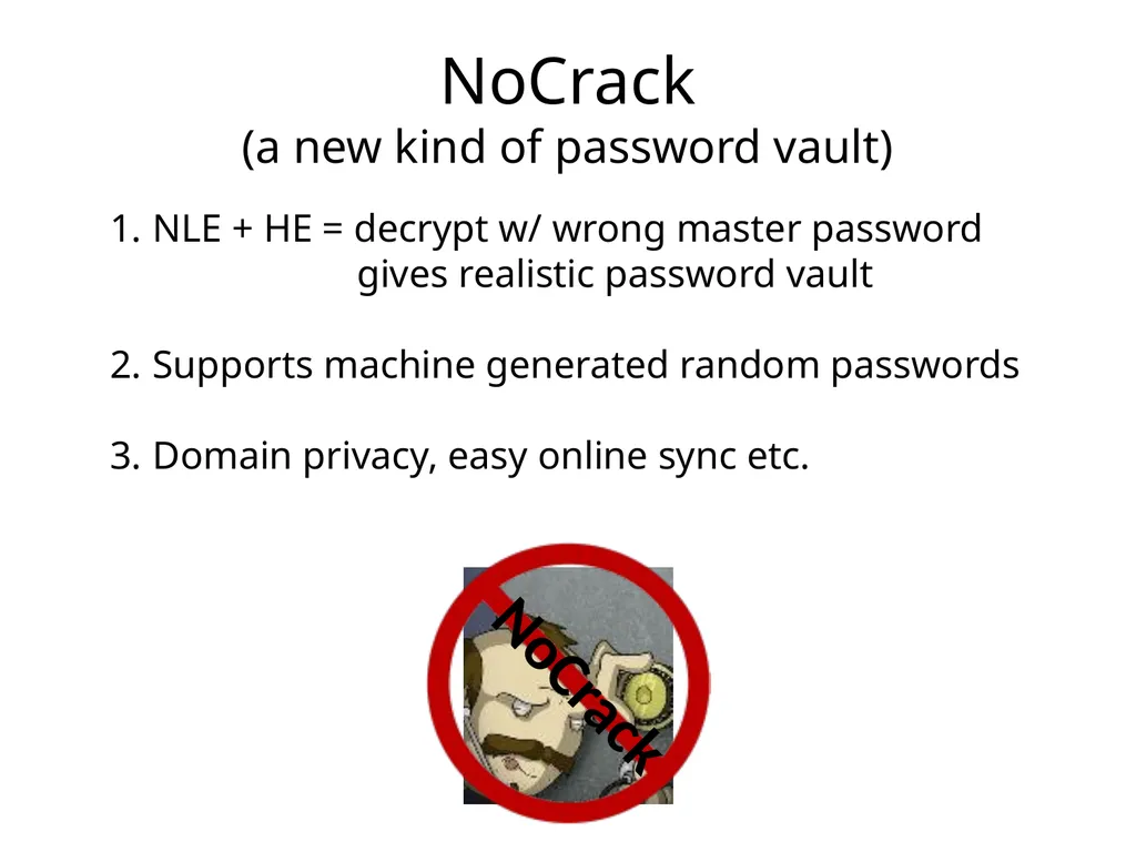 Cracking-Resistant Password Vaults Using Natural - slide 28 of 62