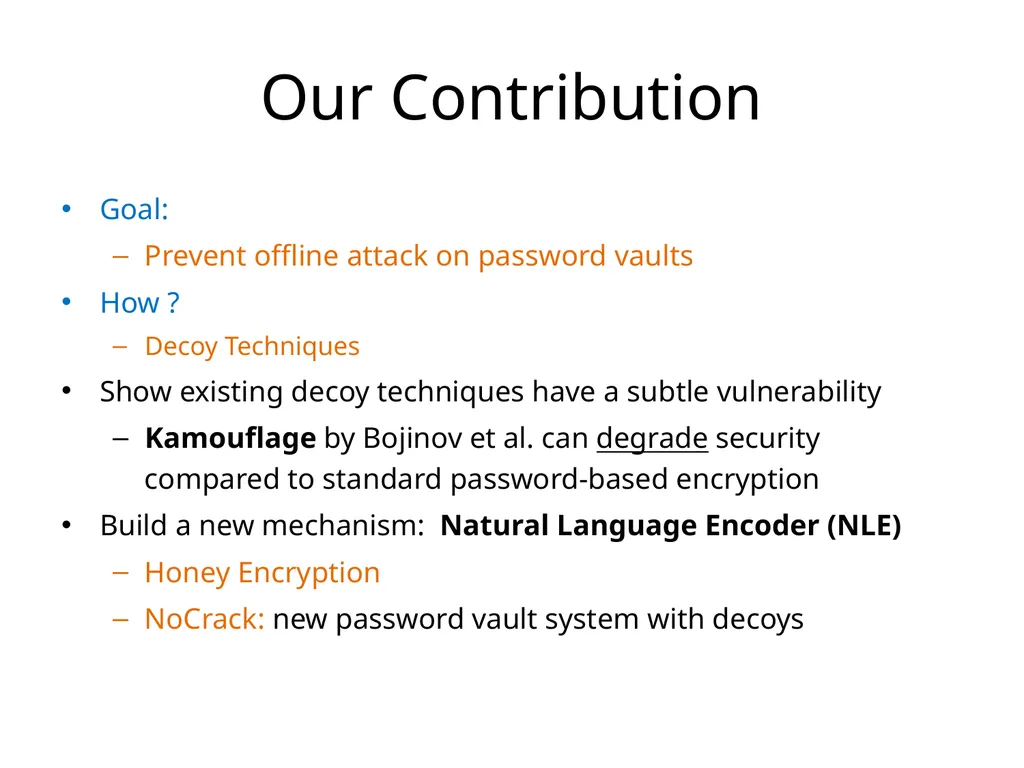 Cracking-Resistant Password Vaults Using Natural - slide 10 of 62