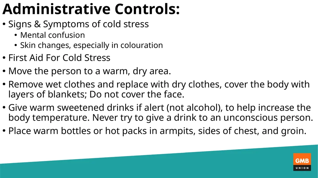 Cold Weather Working Dan Shears National HS&E - slide 13 of 20