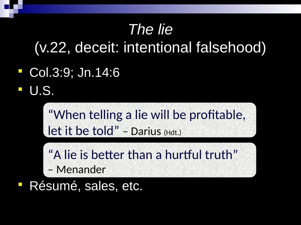 . Col.39, Do not lie to one another, since you - slide 7 of 28