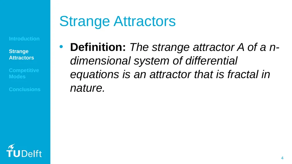 Localizing the Chaotic Strange Attractors of - slide 4 of 25