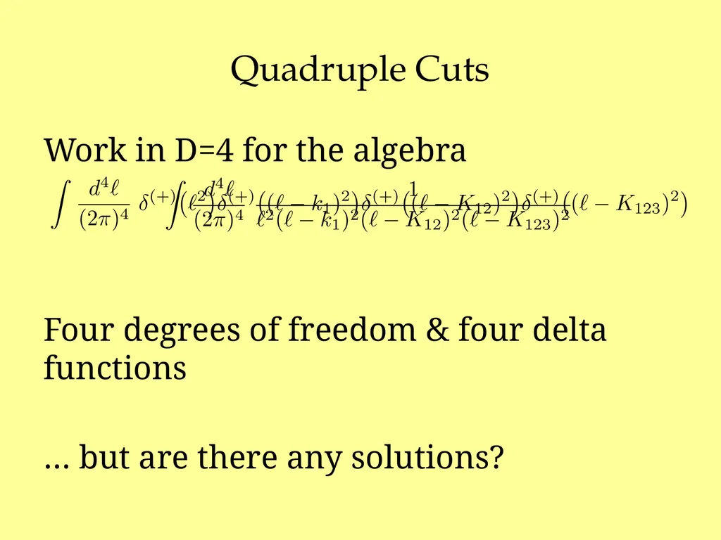 Maximal Unitarity at Two Loops David A. Kosower - slide 12 of 37